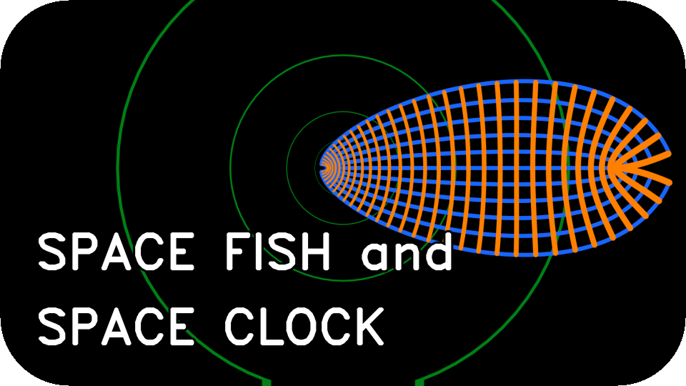SPACE FISH and SPACE CLOCK Thumbnail